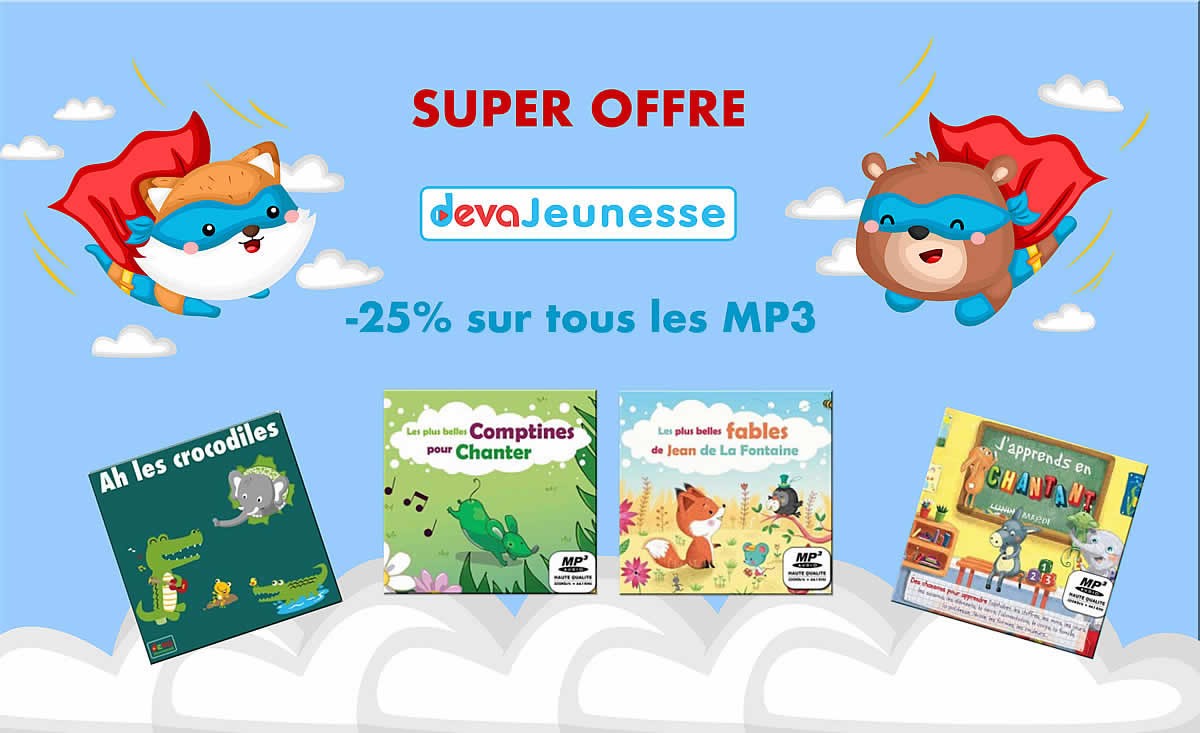 Promo -25% sur tous les MP3 du site DEVA Jeunesse !